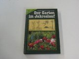 Hardcover Der Garten im Jahreslauf Book