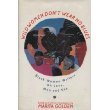 Wild Women Don't Wear No Blues      Hardcover – July 1, 1993
