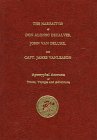 The Narratives of Don Alonso Decalves, John Van Delure, and Captain James Vanleason: Apocryphal Accounts of Travel, Voyages and Adventures 0877705828 Book Cover