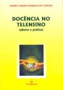 Docência no Telensino - Saberes e Praticas