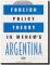 Hardcover Foreign Policy Theory in Menem?s Argentina Book