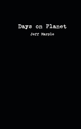 Days on Planet: A Collection of Poems