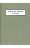 Patriarchal Murders of Women: A Sociological Study of Honor-based Killings in Turkey and the West book cover