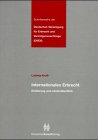 Internationales Erbrecht: Einfuhrung Und Landeruberblick 3824050153 Book Cover
