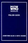 Buy Doctor Who: Fallen Gods (Doctor Who Novellas) — BookShops.in