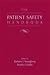 The Patient Safety Handbook
