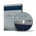 Put Your Dream to the Test DVD Training Curriculum By John C. Maxwell