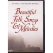 World's most beautiful folk songs and melodies B0048M1FAU Book Cover