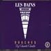 Les Bains Douches By Claude Challe