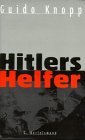 Hitlers Helfer Hitlers Helfer