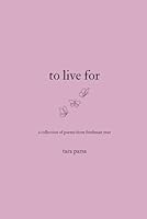 to live for B0DCC87WX5 Book Cover