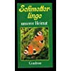Schmetterlinge unserer Heimat 3811203800 Book Cover