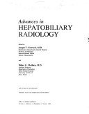 Advances in Hepatobiliary Radiology 0801602149 Book Cover