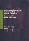 Psicologia social de la familia / Social Psychology of The Family