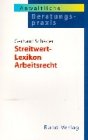 Streitwert-Lexikon Arbeitsrecht