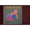 Hardcover Baby Plays Book
