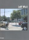 Jeff Wall Jeff Wall