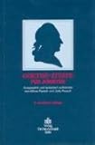 Goethe-Zitate für Juristen: Aus Rechtsstudium, Advokatur, Staatsdienst, Rechts- und Lebensweisheit des Dichterjuristen