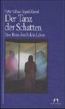  Der Tanz der Schatten: Eine Reise durch dein Leben