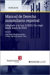 Manual de derecho inmobiliario registral: 1 (Manuales)