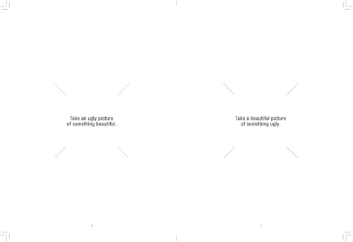 Use This if You Want to Take Great Photographs: A Photo Journal