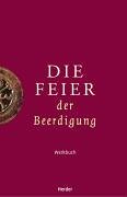 Preisvergleich Produktbild Die Feier der Beerdigung