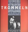  Die Welten der Trommeln und Klanginstrumente