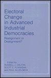 Electoral Change in Advanced Industrial Democra... 0691076758 Book Cover