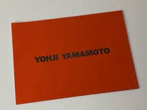 [レア] Yohji Yamamoto ヨウジヤマモト ポスター レア] Yohji Yamamoto ヨウジヤマモト ポスター Yohji Yamamoto