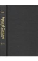 Buy Funeral Customs: Their Origin and Development — BookShops.in