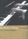 The World of Pianos: Fascination with an Instrument 3875849930 Book Cover