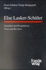 Else Lasker- Schueler. Ansichten und Perspektiven