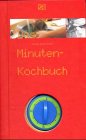  Das Minuten-Kochbuch