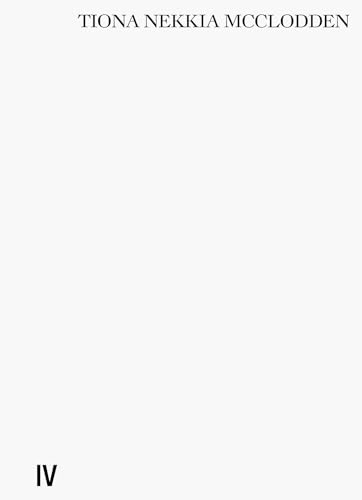 Tiona Nekkia McClodden: MASK / CONCEAL / CARRY (4) (Clarion)