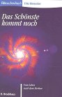 Das schönste kommt noch 3417203090 Book Cover