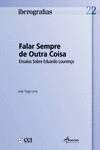 Iberografias 22: falar sempre de outra coisa