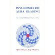 Psychometric Aura Reading Your Key to Self Healing 0963145215 Book Cover