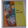 Stories about Sally (The Tiegs-Adams Social Stu... B0007E6DMS Book Cover