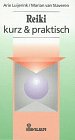Preisvergleich Produktbild Reiki, kurz & praktisch