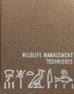 Wildlife Management Techniques B003ID7WHU Book Cover