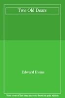 Two Old Dears 0992864283 Book Cover