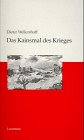 Das Kainsmal des Krieges - Dieter Wellershoff 