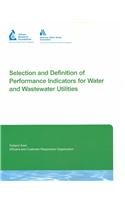 Selection and Definition of Performance Indicators for Water and Wastewater Utilities 158321304X Book Cover