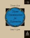 TWENTY-SEVEN HYMN HARMONIZATIONS FOR REFORMATION, for Organ, Gerike, Concordia 97-7741