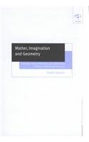 Buy Matter, Imagination and Geometry: Ontology, Natural Philosophy and Mathematics in Plotinus, Proclus and Descartes (Ashgate New Critical Thinking in Philosophy) — BookShops.in