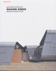 SHUHEI ENDO: PARAMODERN ARCHITECTURE (Electa's Modern Masters)