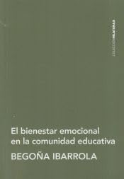 El bienestar emocional en la comunidad educativa