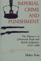 Imperial Crime and Punishment: The Massacre at Jallianwala Bagh and British Judgment, 1919-1920 0824805062 Book Cover
