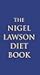 The Nigel Lawson Diet Book