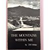 Mountains Within Me 0877971161 Book Cover